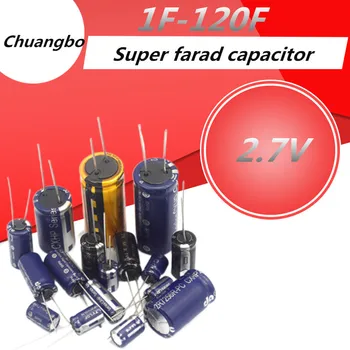 2pcs super capacitores 2.7 V 0.5 1.0 F F 1F 2F 3.3 F 4F 4.7 F 5F 6F 7F 8F 10F 15F 20F 25F 30F 50F 60F 70F 100F 120F farad capacitor