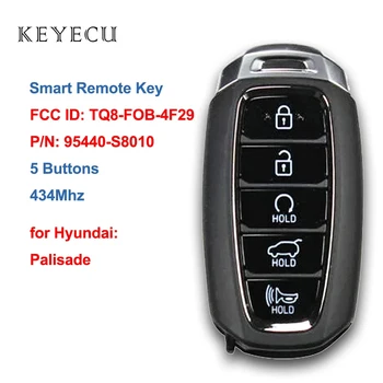 Keyecu Smart Remote Chave do Carro Fob 5 Botões de 434Mhz para Hyundai Palisade 2019 2020 2021 FCC ID: TQ8-FOB-4F29, P/N: 95440-S8010